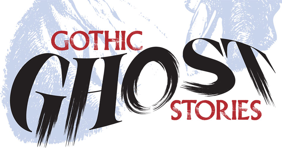 ‘Gothic Ghost Stories’ starts Friday